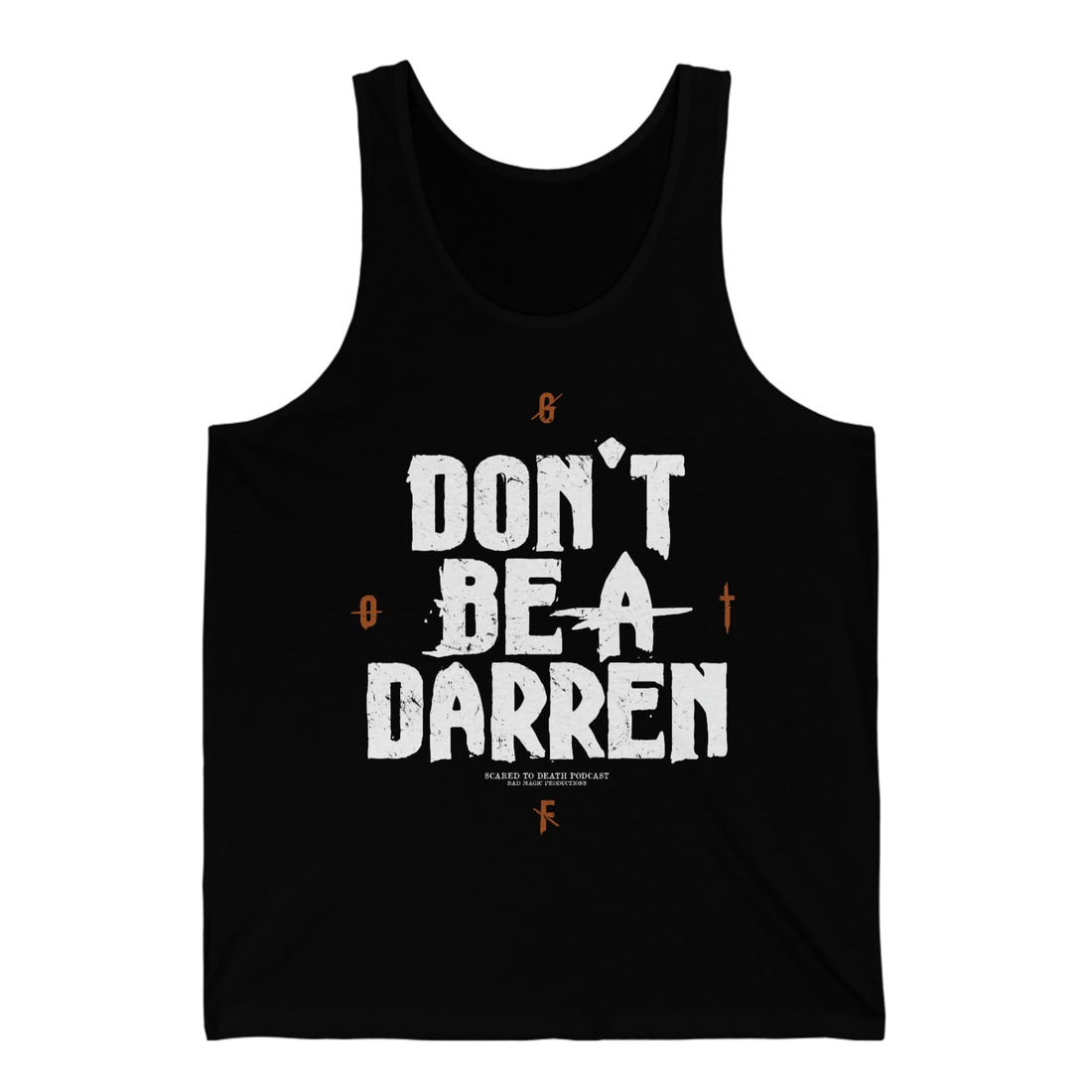 Don't Be A Darren Tank