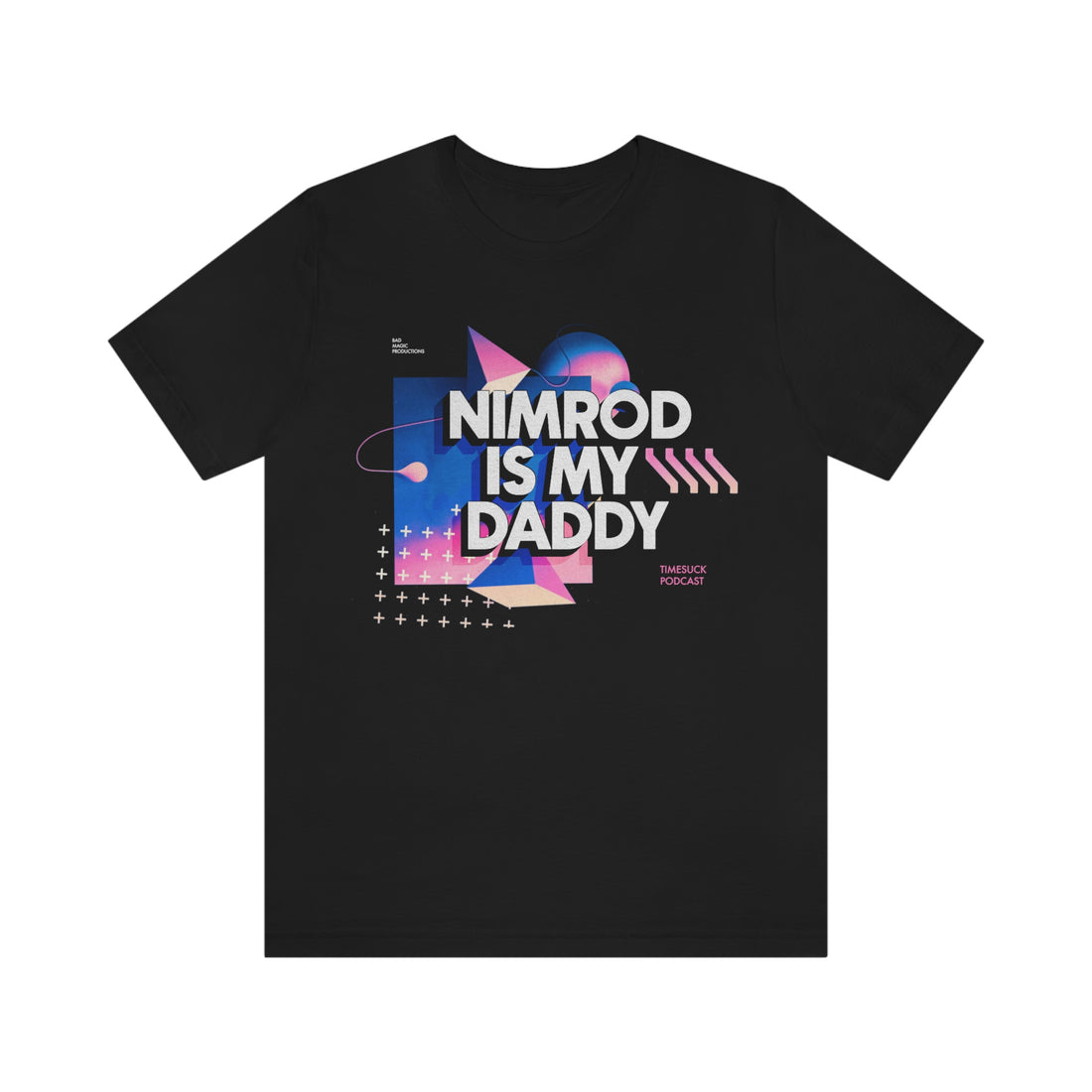 Nimrod Is My Daddy Tee