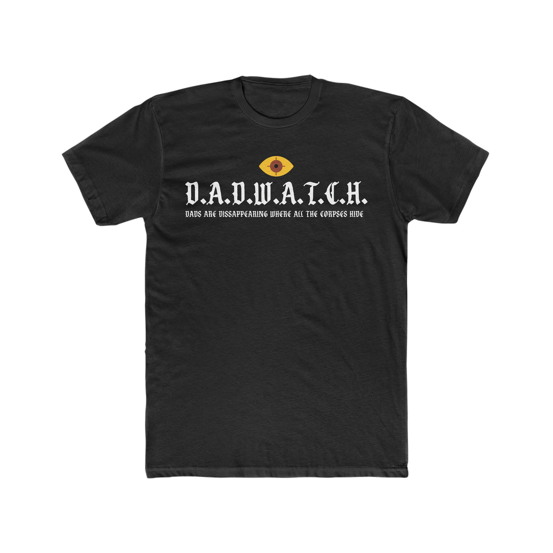 DADWATCH Tee