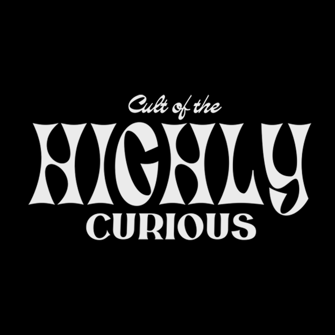 Cult Of The Highly Curious Sticker
